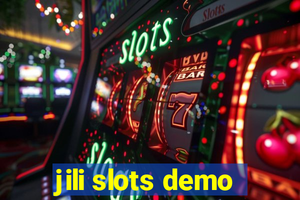 jili slots demo